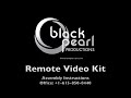 Black pearl productions  remote production kit setup instructions