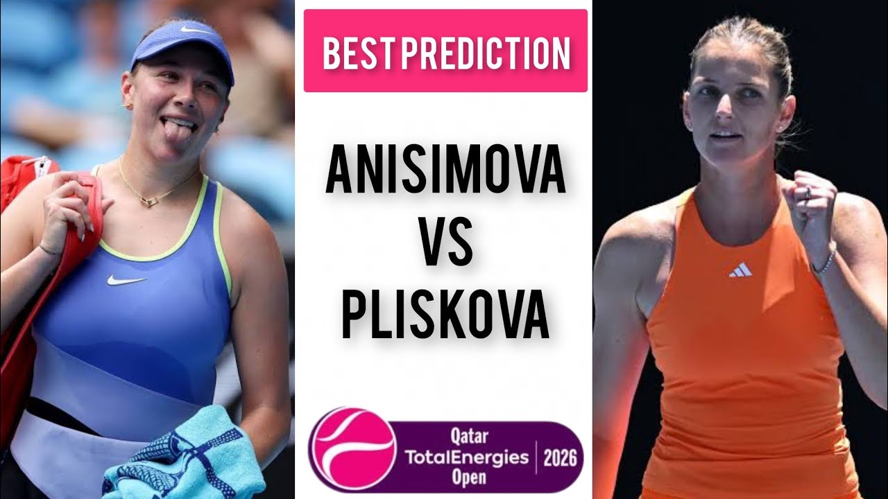 Amanda Anisimova vs Karolina Pliskova | Qatar Open 2026 | Tennis Prediction