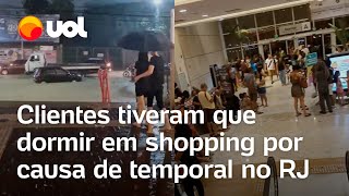 Chuvas no Rio de Janeiro: Funcionários e clientes dormiram em shopping por causa de temporal