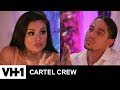 Kat & Eddie Argue Over Their Relationship | Cartel Crew