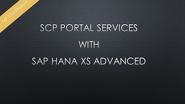 SCP Portal Services & HANA XSA modeling