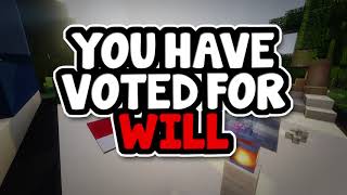 You have voted for Will