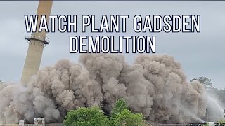 Plant Gadsden Implosion