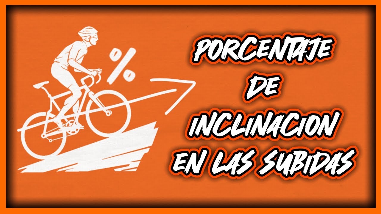 c-mo-calcular-el-porcentaje-de-inclinaci-n-de-una-subida-en-bici-youtube
