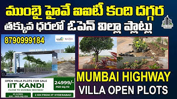 Open Plots In Mumbai Highway | Rudraram IIT Kandi | HMDA RERA #openplots #mumbaihighway #hyderabad