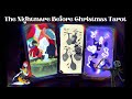 The Nightmare Before Christmas Tarot - Walkthrough And Review
