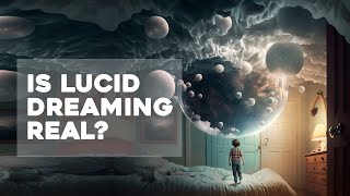 Is Lucid Dreaming Real? | Rahul Jandial