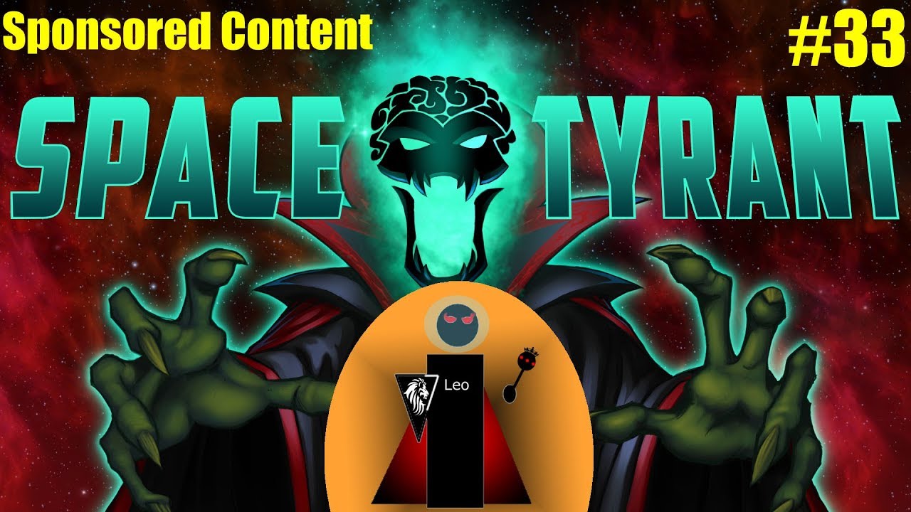 Let's Play Space Tyrant #33 Bzzerk Union - Galactic Senate 2 of 5