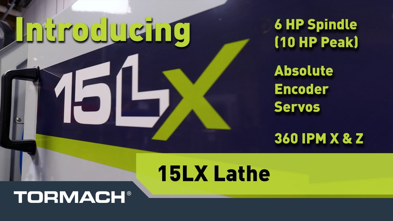 Tormach 15LX CNC Lathe | Precision, Power & Performance