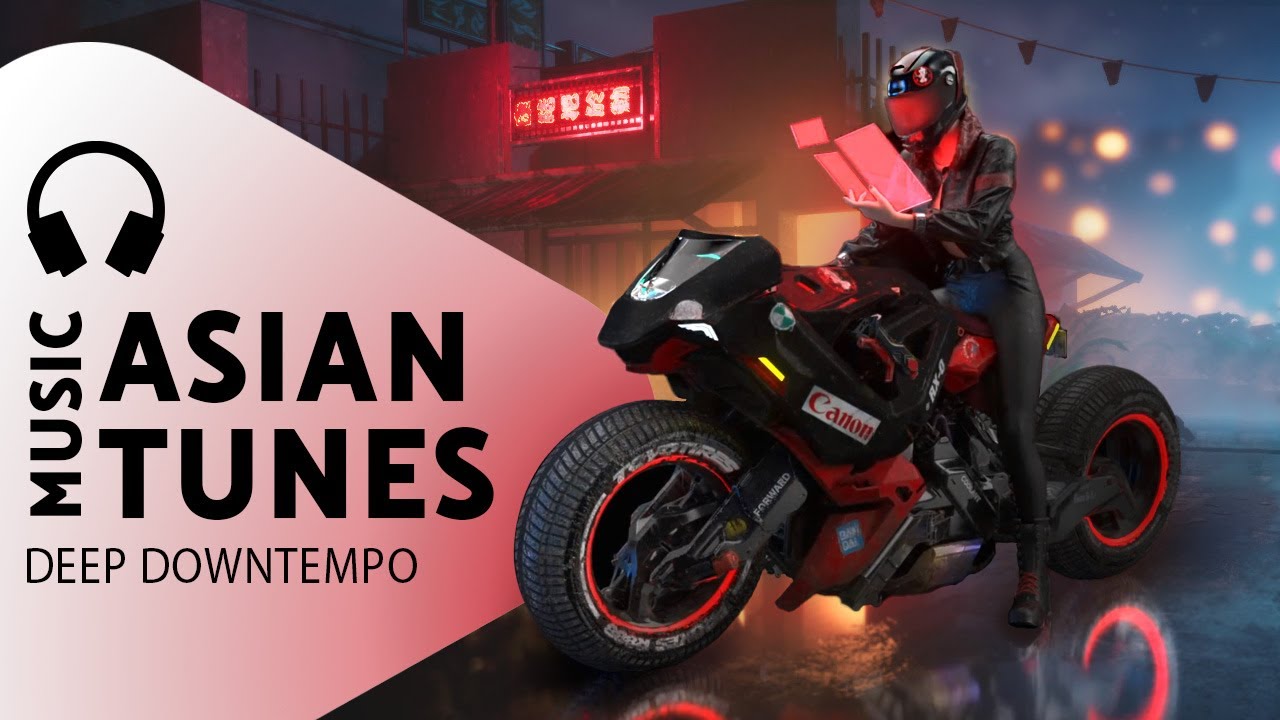 Asian Mix — Future Downtempo Beats — Street Chill Music