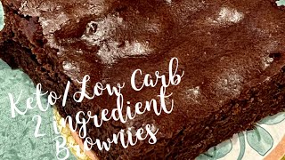 Keto/low carb 2 ingredient brownies