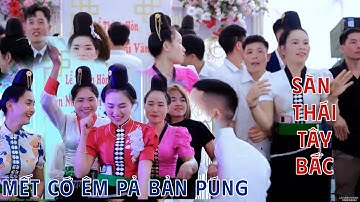 MẾT CỚ ÊM PẢ BẢN PÚNG NHẢY TẠI LỄ THÀNH HÔN [ VĂN NAM & THỊ VĂN ] TẠI BẢN PÚNG XÃ PÚNG TRA