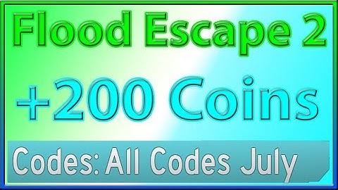 All Codes for Flood Escape 2 *+200 Coins!!* | 2019 July