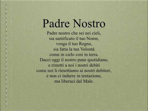 Padre Nostro/The Lord’s Prayer (Italian)/Padre Nuestro (Italiano) - YouTube