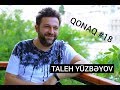 Taleh Yüzbəyov: "Bizim ən böyük problemimiz - vicdansızlıqdır..." - Müsahibə