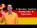 Comparative  Superlative Adjectives - 3 Minuten Deutsch 62 - Deutsch lernen