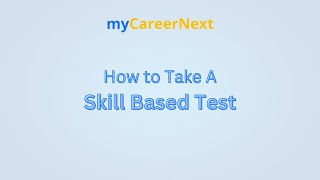 How to take a skill based Test - myCareerNext screenshot 5