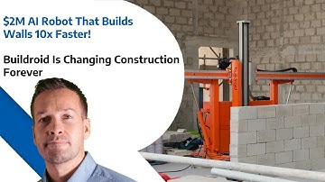 $2M AI Robot That Builds Walls 10x Faster — Buildroid Is Changing Construction Forever