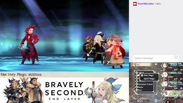 Bravely Second: End Layer Episode 9 Livestream - Ba