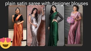 😍Trending Plain satin saree with simple designer blouses || satin saree with blouse designs screenshot 5