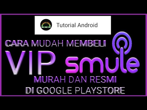 Cara daftar akun vip di smule (bayar pake pulsa). 