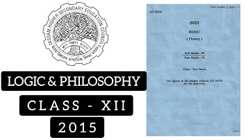 Logic and Philosophy AHSEC Class 12 Question Paper 2015 |
