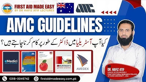 AMC GUIDELINES | Dr Hafiz Atif | How to Pass AMC Exam in 1st Attempt | FAME Platform #amc #emedici 
