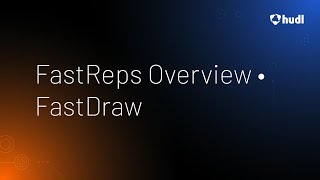 FastReps Overview • FastDraw
