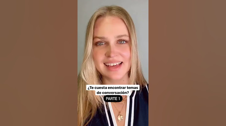 ¿Te cuesta encontrar temas de conversación?