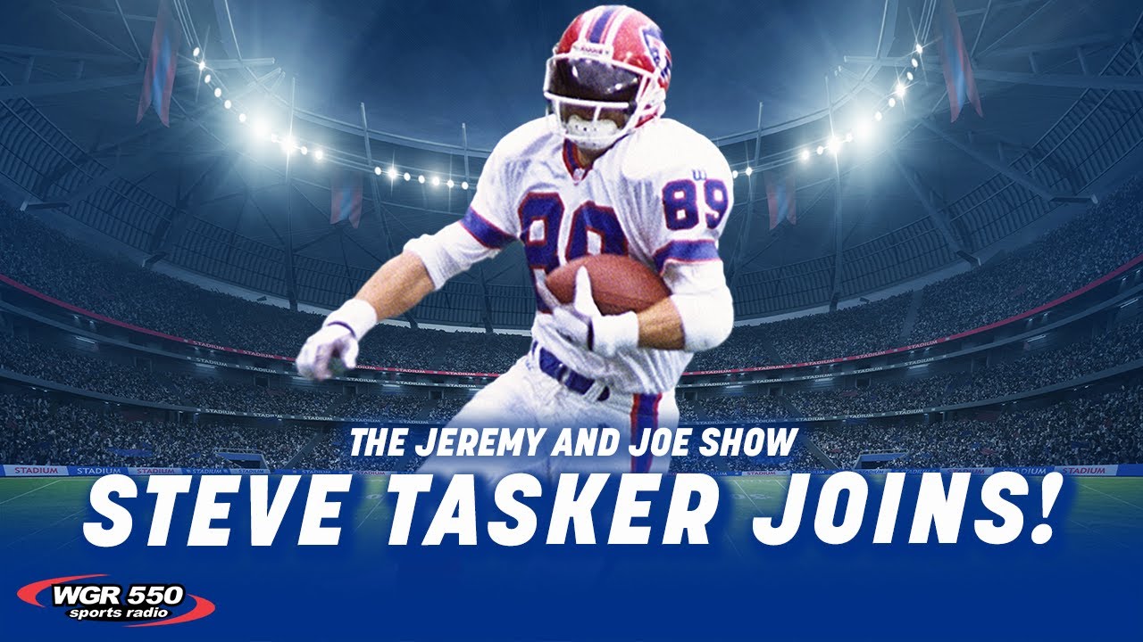 Steve Tasker Explains MASSIVE Year for Bills | The Jeremy and Joe Show