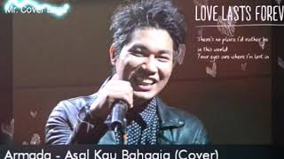 Armada - Asal Kau Bahagia (Cover) with Lirik Lagu