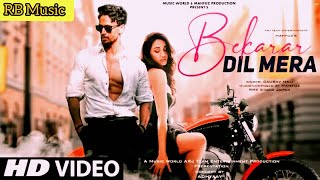 Bekrar Dil Mera Song (Lyrics) - Gaurav Mali | RB  | 2022 New Song | Yeh Haal Dil Ka Song🎶