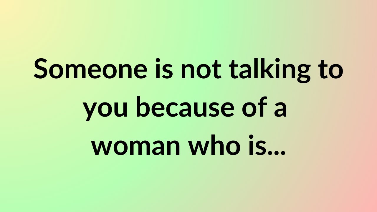 💌 God message today | Someone is not talking to you because of a woman ...