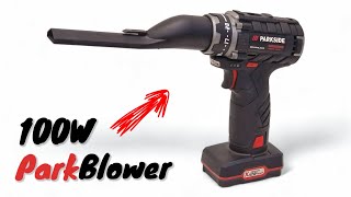 DIY Powerful Air Blower using Parkside Performance Drill Parts and High Speed Duct Fan