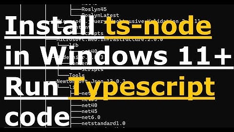 install ts-node in Windows 11