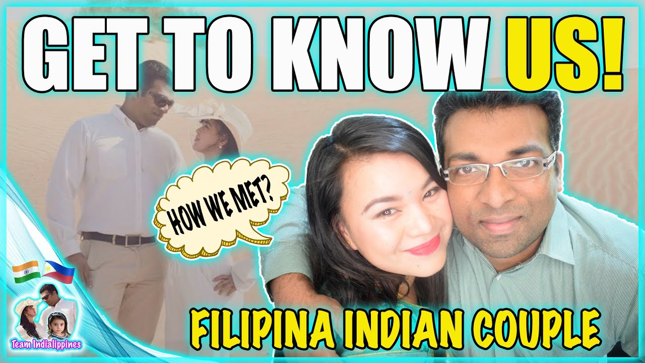 GET TO KNOW US (Q & A) FILIPINA INDIAN COUPLE | TEAM INDIALIPPINES