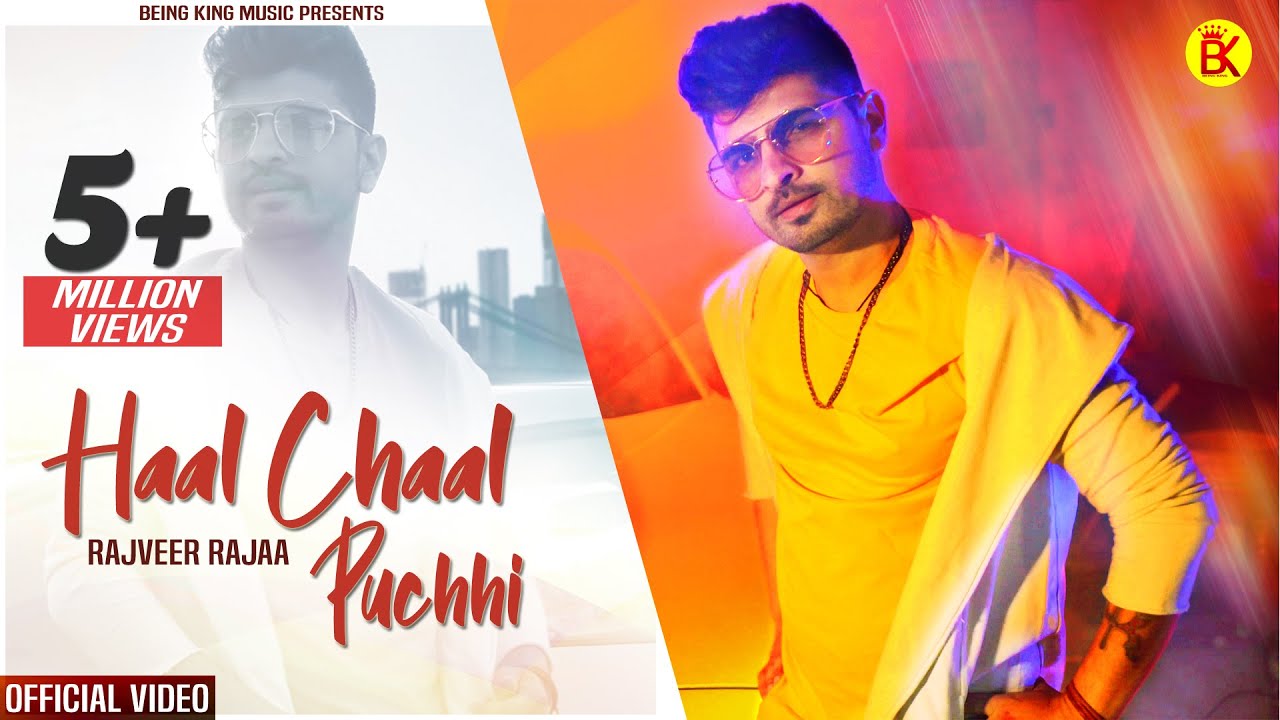 Haal Chaal Puchhi   Rajveer Rajaa    Official Video Latest Punjabi Song  New Punjabi Song