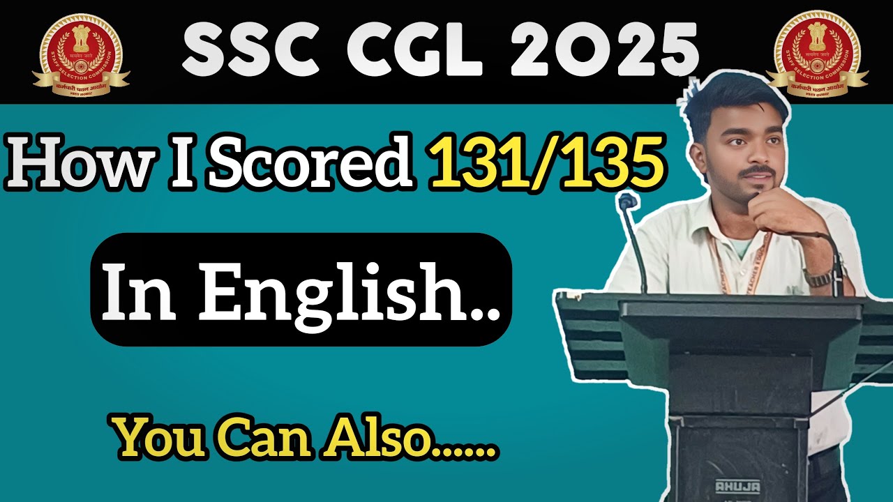 How I Scored 131/135 In English In CGL Mains 2024 । SSC CGL 2025 - YouTube