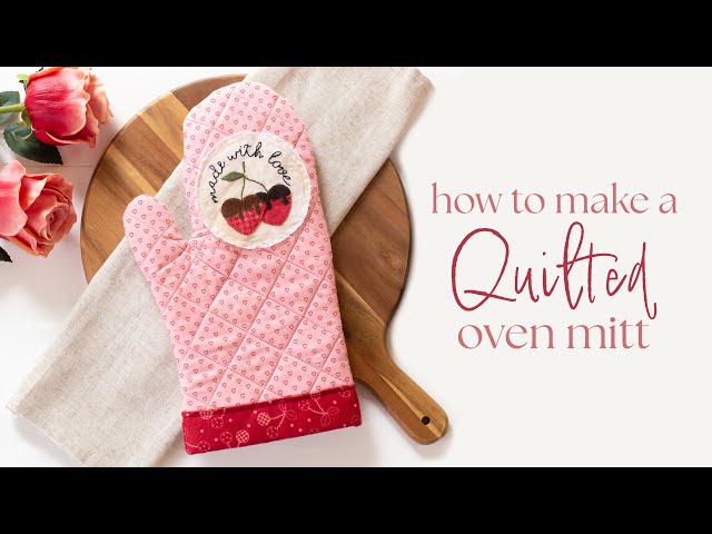 How to Make a Quilted Oven Mitt  Shabby Fabrics At Home 
