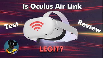 Is Air Link Legit?? - Oculus Air Link Test & Review