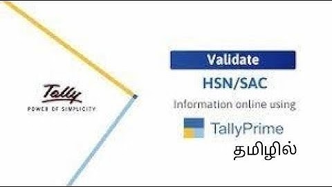 How to Validate HSN/SAC code in TallyPrime