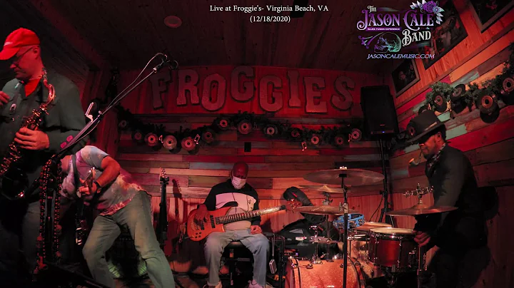 Jason Cale Band Live at Froggies Dec 2020 sets 1 a...