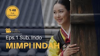 Dracin - Mimpi Indah Eps.1 (Sub. Bahasa Indo)