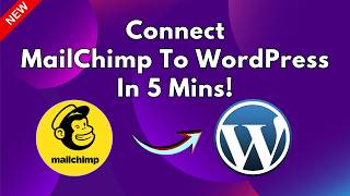 How to Connect Mailchimp with WordPress Website | Email Marketing Setup Tutorial
