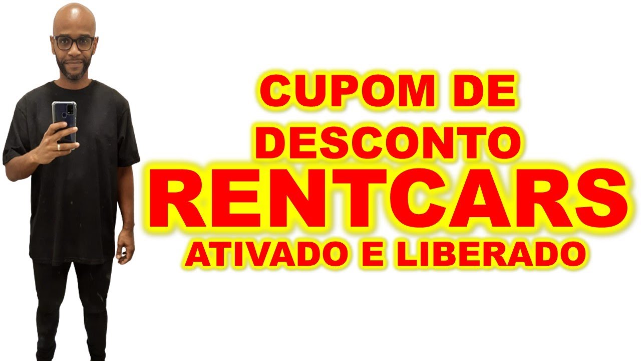Cupom de desconto Rentcars 2022 VALENDO CONDUTOR E CLIENTE DA Rentcars