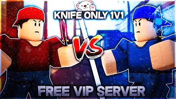 WIN A 1v1 (KNIFE ONLY),  GET 300 ROBUX (Roblox Arsenal)