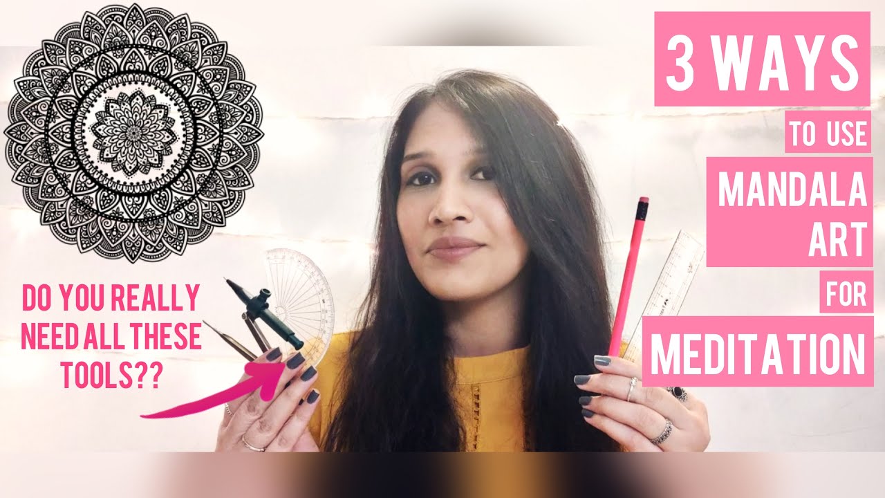 3 Ways to use Mandala Art for Meditation | Mandala Art Therapy 101