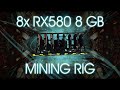 8 x RX 580 8GB - MINING RIG