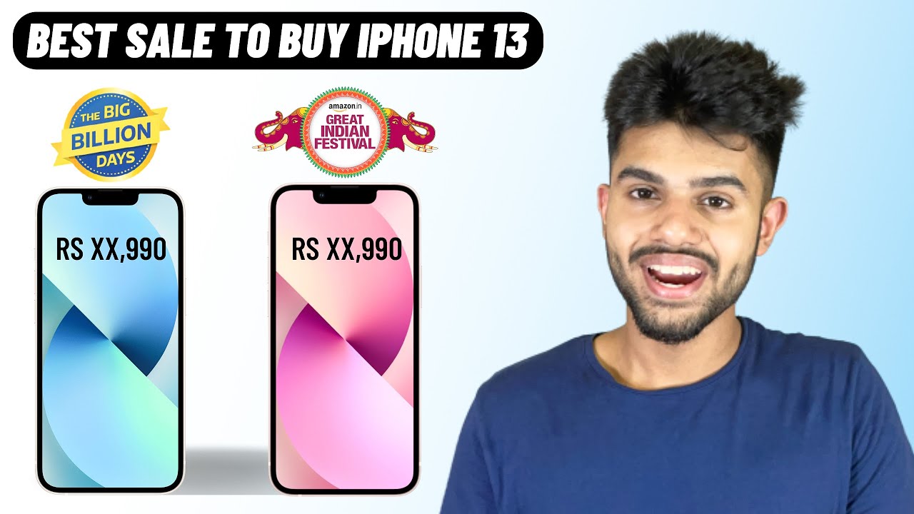 Best sale to buy iPhone 13 Flipkart big billion day 2022 or Great Indian sale iPhone 13 price