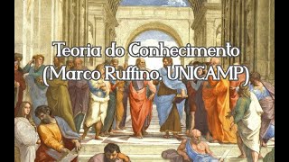 Teoria do Conhecimento - Aula 1: Introdução